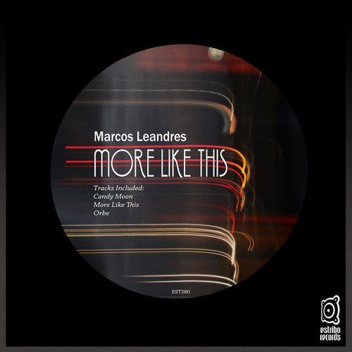 Marcos Leandres - More Like This [EST280]